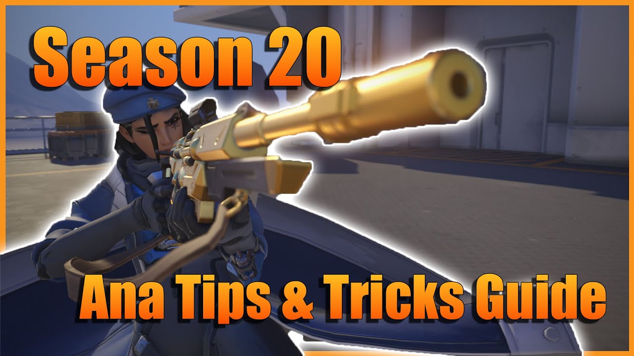OVERWATCH 2 ANA SEASON 20 TIPS AND TRICKS GUIDE