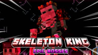 Minecraft: Skeleton King - Epic Bosses [Mod/Addon]