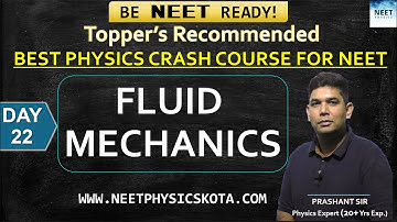 FLUID MECHANICS L-22  | NEET Physics Crash Course | NCERT Physics Class 11