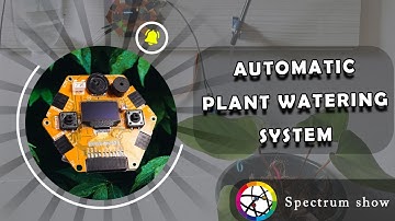 Automatic Plant Watering System with Magicbit