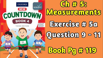 Exercise 5a | Question 9 - 11 | Oxford New Countdown | Grade 4 | Iqra Zahra