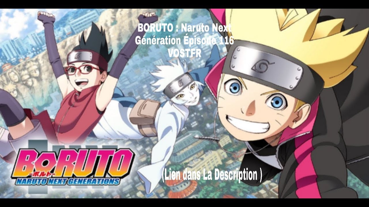 BORUTO : Naruto Next Génération Épisode 116 VOSTFR - YouTube