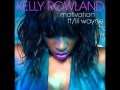 Kelly Rowland Motivation Remix Ft Lil Wayne Mario mp3