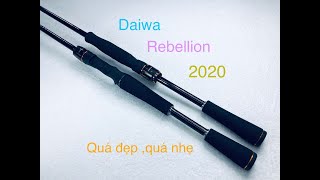 Daiwa rebellion 2020 ,quá tốt quá đẹp so với giá  ( 2020 )