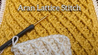 Aran Lattice Crochet Stitch Tutorial 💖😍💖