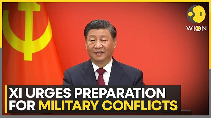 China's Xi Jinping urges preparation for military conflicts at sea | WION News - DayDayNews