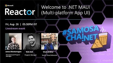 Welcome to .NET MAUI (Multi-platform App UI) | #SamosaChai.NET