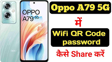 how to share wifi password with qr code on oppo a79 5g || Oppo a79 5g wifi password with qr code ||