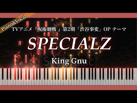 SPECIALZ (呪術廻戦) - King Gnu