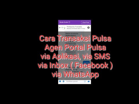 Tutorial Cara Transaksi Pulsa via Inbox ( Facebook ) via WhatsApp via SMS via Aplikasi Portal Pulsa