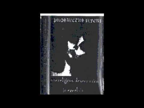 Prosanctus Inferi - Christless Splendor