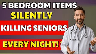5 Things Seniors Over 65 Should NEVER Keep in the Bedroom – Especially #5 Most People Overlook यह!