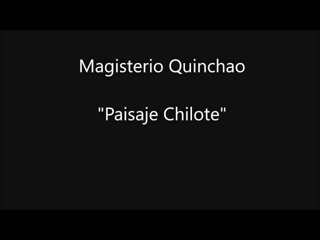 Magisterio Quinchao (Achao) -  Paisaje Chilote class=