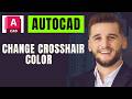 Autocad How To Change Crosshair Color