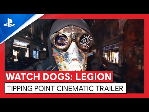 Watch Dogs: Legion | Tipping Point Cinematic Trailer | PS4