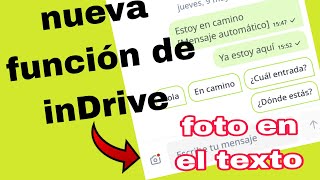 función nueva inDrive foto en el texto #indrive