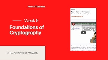 Foundations of Cryptography Nptel Week 9 Assignment Answers