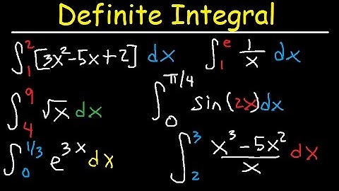 Definite Integral Calculus Examples, Integration - Basic Introduction, Practice Problems