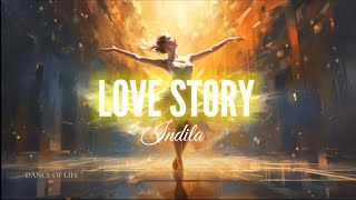 Love Story Indila Reverb