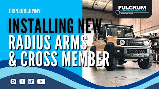 INSTALLING FRONT RADIUS ARMS & CROSS MEMBER