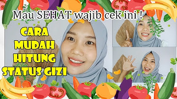 Ahli Gizi Talk - Cara Mudah Menghitung Status Gizi Dewasa ( Cek Status Gizi ) IMT Indeks Massa Tubuh