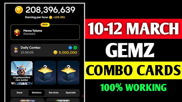 Gemz daily combo today 10-11 March | gemz daily combo card | today Combo gemz
