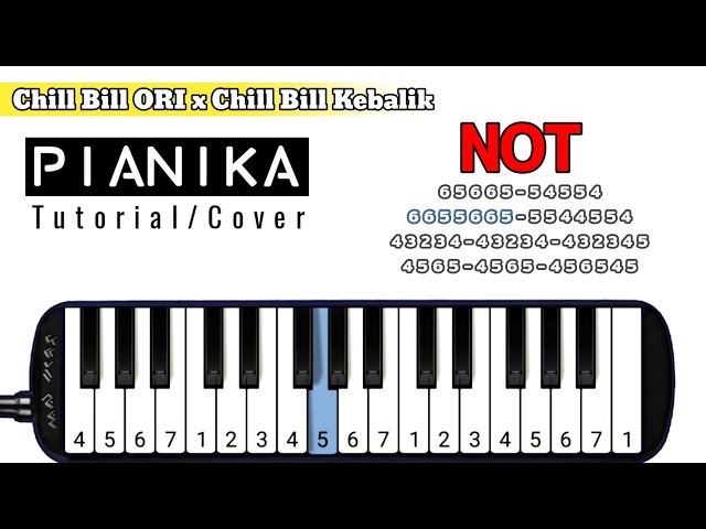 Not Pianika Chill Bill ORI x Chill Bill Kebalik | Tutorial Pianika Telolet Basuri class=
