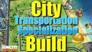 SimCity Buildit | City Layout Ideas - Transportation