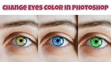 How To Change Eyes Color in Photoshop