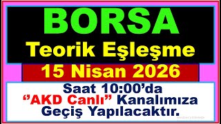 15 Nisan 9:00 - 18:15  #Teorik Eşleşme  #PAHOL , #VAKFA , #ECOGR , #DOFRB  ,#MARMR