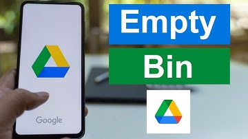 How to Empty Google Drive Bin Folder?