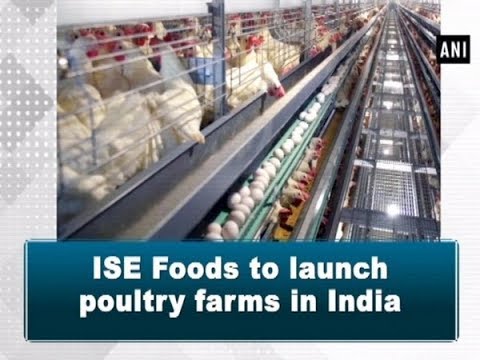 India, Japan’s ISE Foods inked MoU to improve poultry(Bird) farms