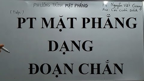 Hình 12 - Chương 3 - Phương trình mặt phẳng dạng Đoạn chắn - Video 04