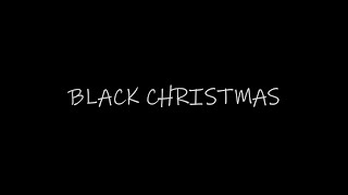 【YTSS2019】ブラッククリスマス / Black Christmas【For Reiyla】