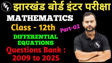 12th Maths Questions Bank 2009 to 2025 Solutions | Differential equations | Part - 02
