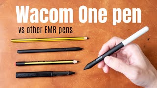 Wacom One pen vs other EMR pens (artist review)