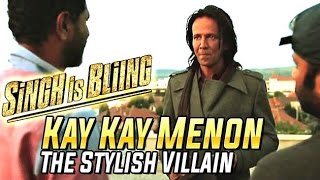 Singh Is Bliing | Behind The Scenes | Kay Kay Menon : The Stylish Villain