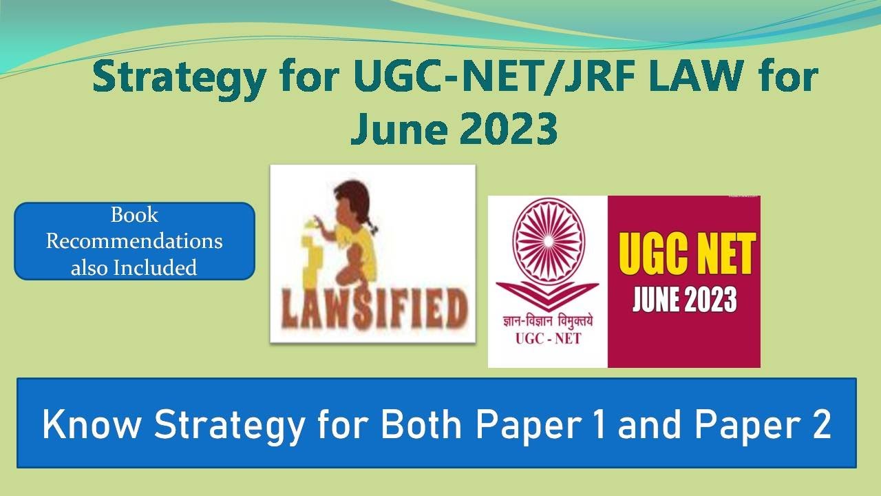 Strategy to Qualify UGC NET / JRF Law | June 2023 | December 2023 - YouTube