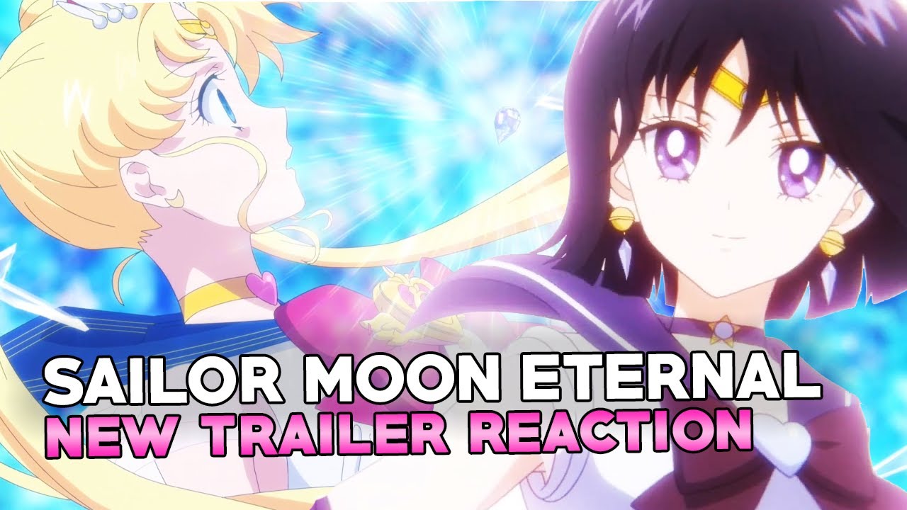 REACT] TRAILER SAILOR MOON ETERNAL PARTE 2 + PÔSTER NOVO + SORTEIO