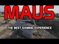 Maus: The BEST gaming experience you can have in a superheavy!