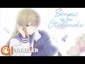 Senpai is an Otokonoko | TRAILER VOSTFR