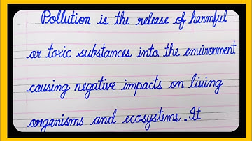 CURSIVE HANDWRITING | Few lines on POLLUTION in FOUR lines notebook | ENGLISH WRITING