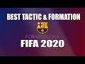 FIFA 20 Barcelona Best Tactic & Formation - FIFA 2020 Best Tactics