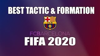 FIFA 20 Barcelona Best Tactic & Formation - FIFA 2020 Best Tactics