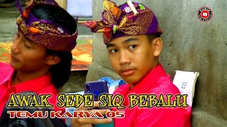 Mantul..Awak sede siq bebalu_The best vocalis Temu karya 05