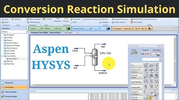 Conversion Reaction Simulation in Aspen hysys