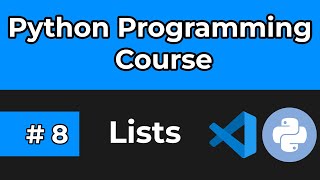 Python Full Course 2024 | Tutorial 8: Lists in Python