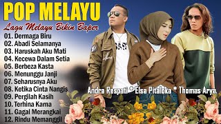 THOMAS ARYA FEAT ELSA PITALOKA FULL ALBUM TERBARU 2024 - SLOW ROCK TERPOPULER 2024 BIKIN BAPER