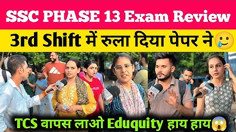 SSC selection post Phase 13 Shift 3rd 28 july | ssc phase 13 exam review | ssc phase 13 analysis