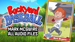 Backyard Baseball - Mark McGwire All Audio Lines plus Walk Up Theme